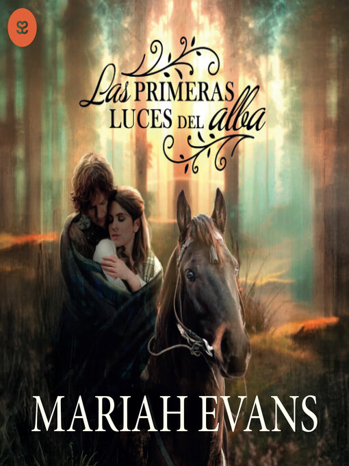 Title details for Las primeras luces del alba by Maríah Evans - Available